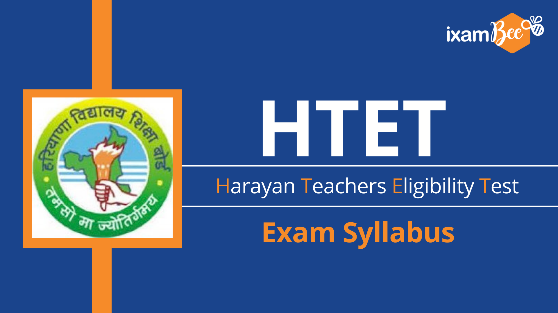 HTET Exam Syllabus 2024 Exam Syllabus for Haryana Teacher Eligibility